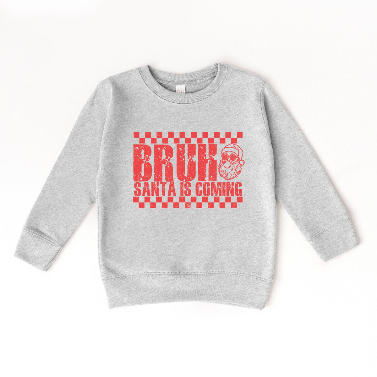 Bruh Santa is Coming - Toddler Graphic Sweatshirt product image 2