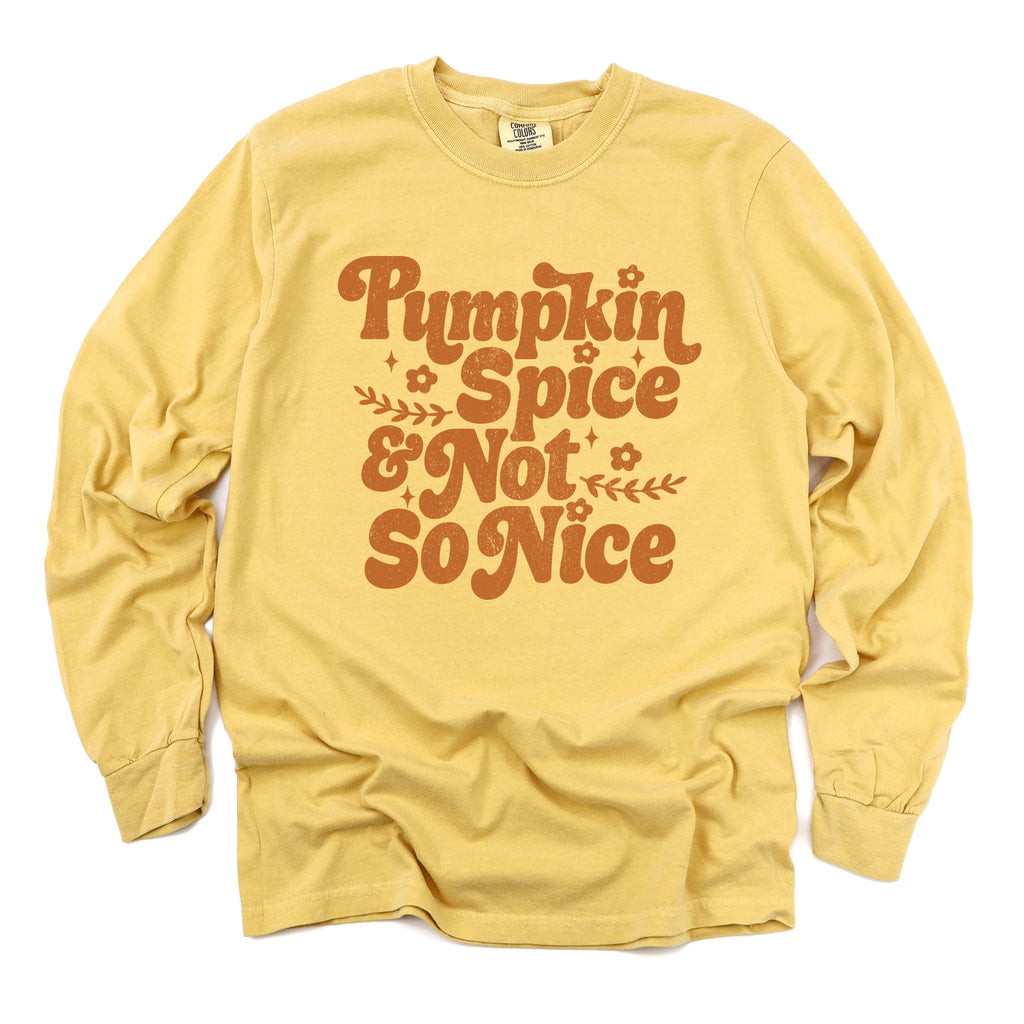 Pumpkin Spice And Not So Nice - Women's Garment Dyed Long product image 8