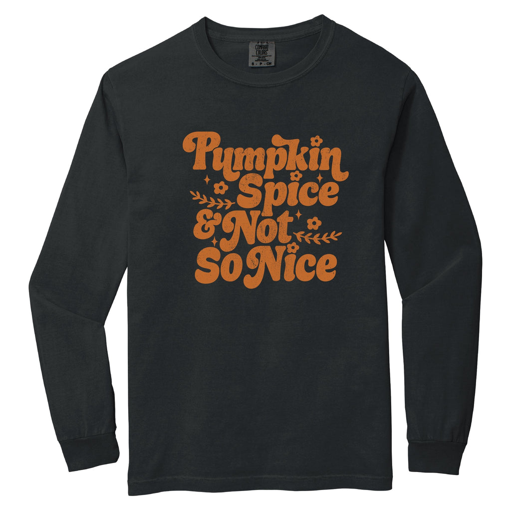 Pumpkin Spice And Not So Nice - Women's Garment Dyed Long product image 5