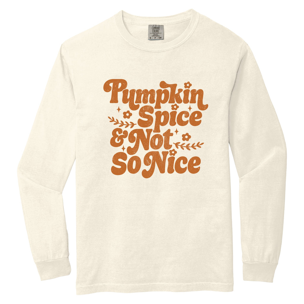 Pumpkin Spice And Not So Nice - Women's Garment Dyed Long product image 2