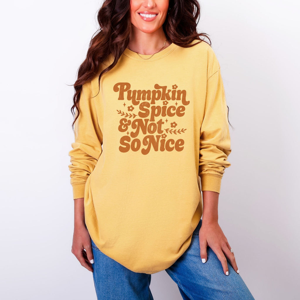 Pumpkin Spice And Not So Nice - Women's Garment Dyed Long product image 13