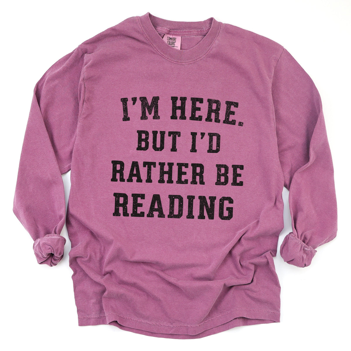 I'm Here. But I'd Rather Be Reading - Women's Garment Dyed product image 4