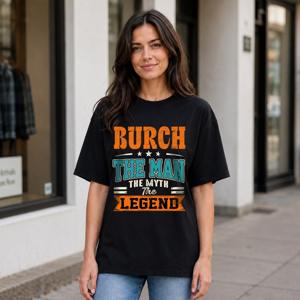 BURCH HH F007 The Man Myth Legend Personalized Shirt – Gift product image 8