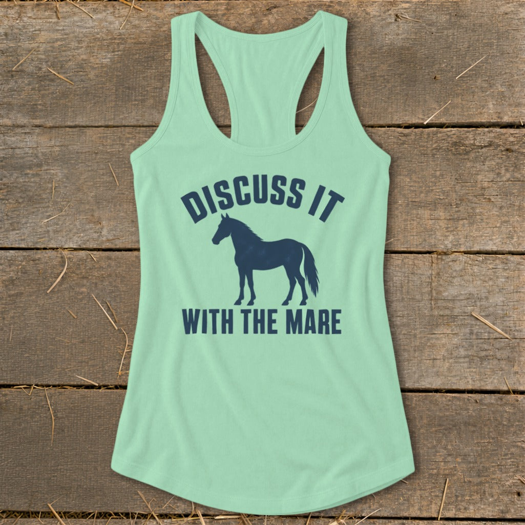 Discuss It With the Mare Racerback Tank