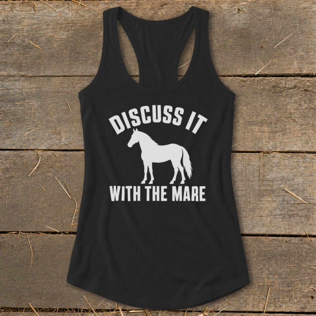Discuss It With the Mare Racerback Tank