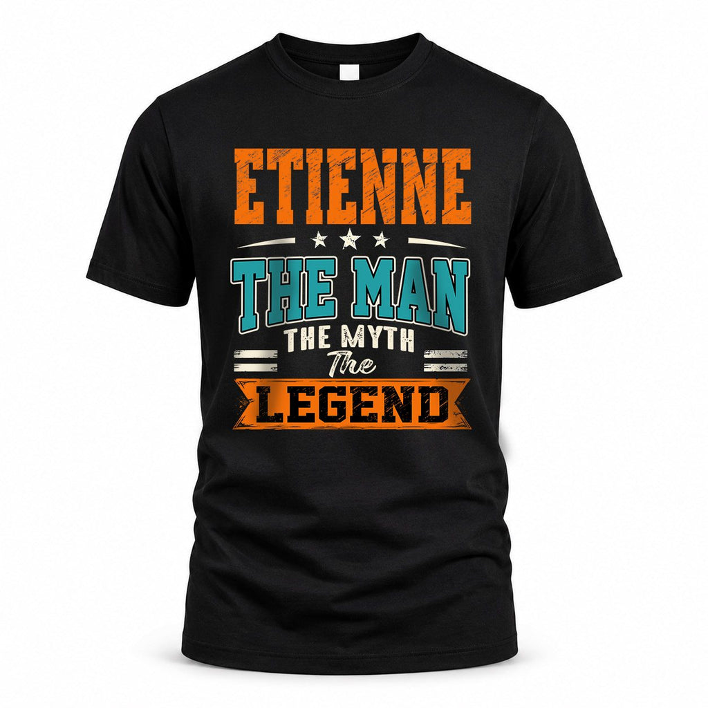 ETIENNE HH F007 The Man Myth Legend Personalized Shirt – product image 1