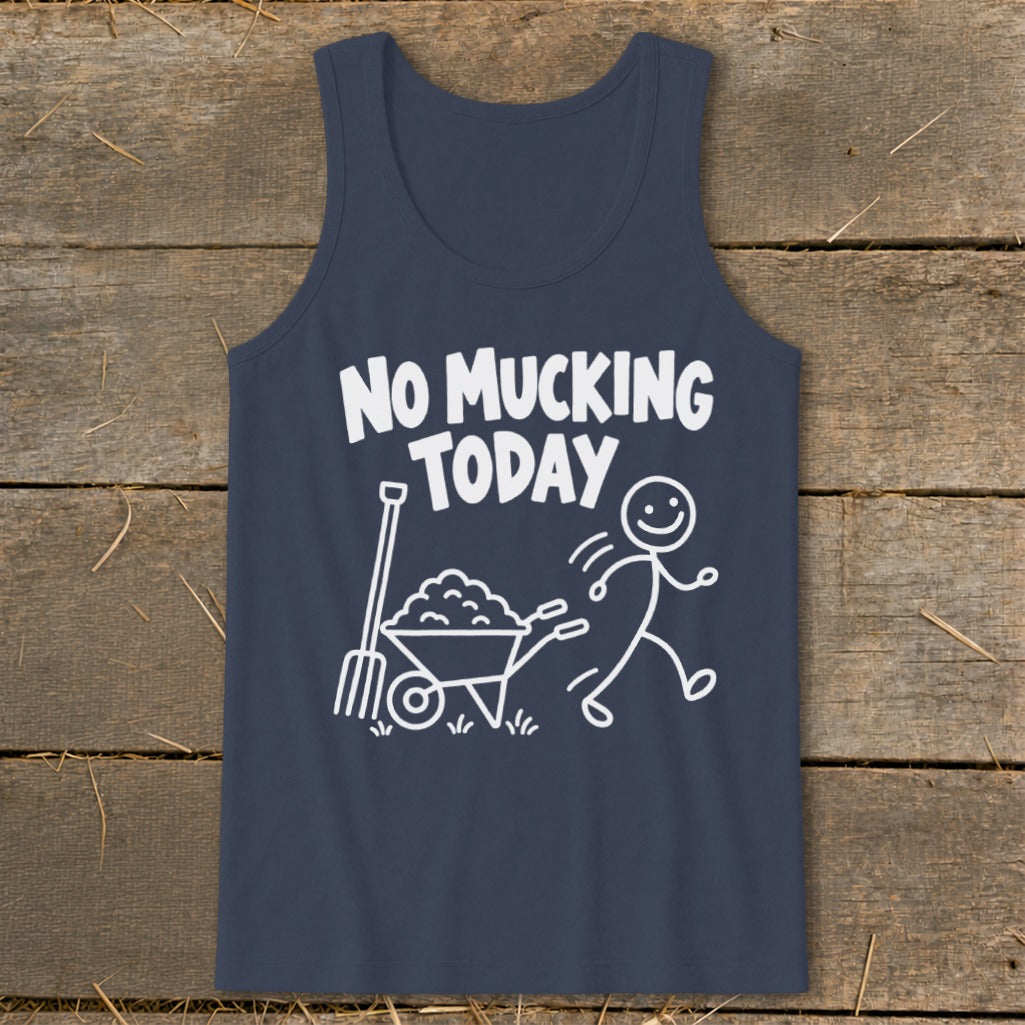 No Mucking Today Tank Top